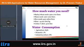 RS & GIS Applications for Water Resources Management  by Dr. Praveen Thakur