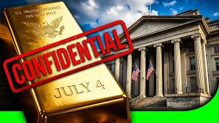 The Treasury’s July 4th Gold Shock (What They Aren't Telling You)