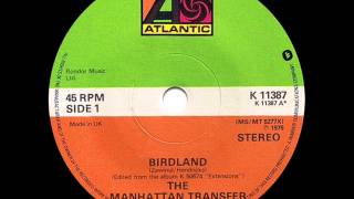 The Manhattan Transfer - Birdland (7&quot; Single Edit)