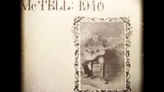 BLIND WILLIE MCTELL - I GOT TO CROSS THE RIVER JORDAN