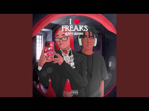 Video thumbnail for I love freaks (Sexyy's Version) - Slowed