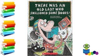 There Was An Old Lady Who Swallowed Some Books - Kids Books Read Aloud