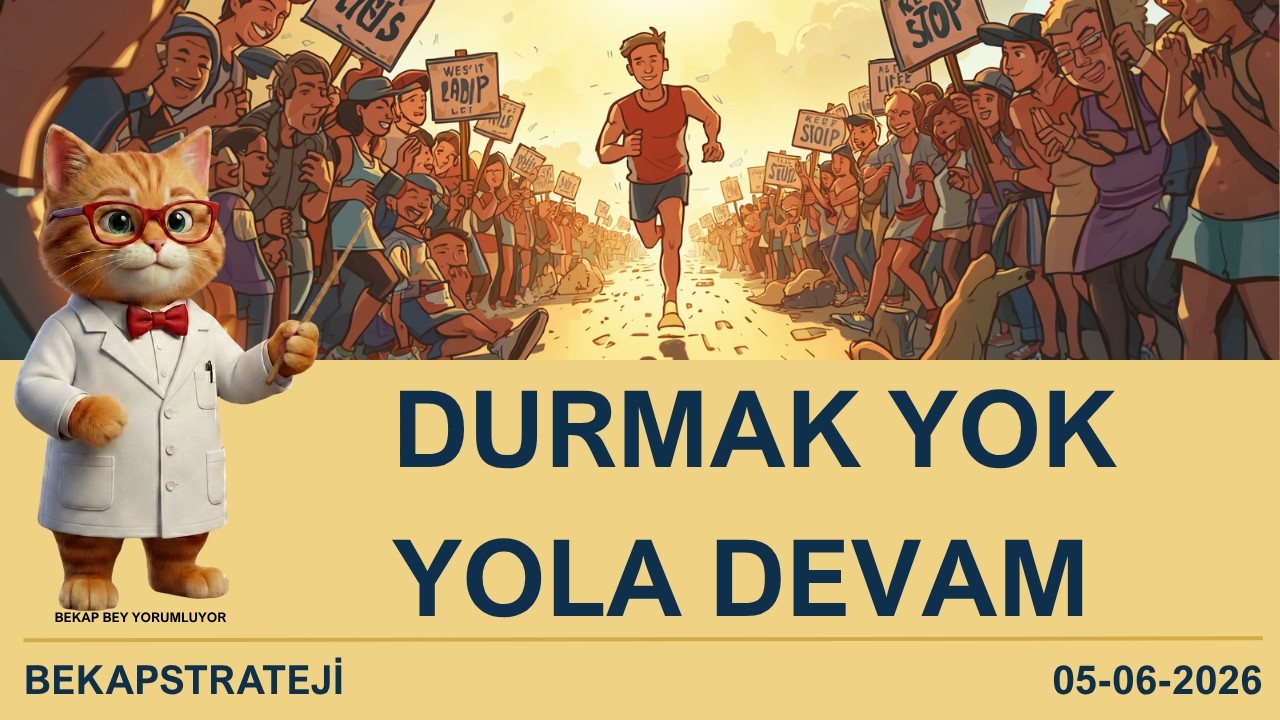 Durmak Yok Yola Devam