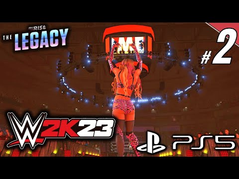 WWE 2K23 MyRise The Legacy Gameplay Walkthrough Part 2 - No Commentary #wwe2k23