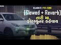 Tari Maa Fortuner Kevay Slowed Reverb Mahesh Vanzara