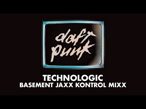 Technologic Basement Jaxx Kontrol Mixx - Daft Punk