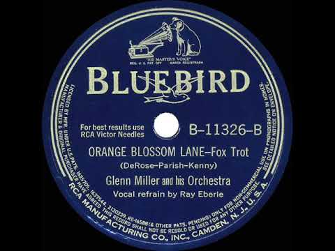 1941 Glenn Miller - Orange Blossom Lane (Ray Eberle, vocal)