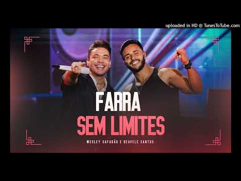 Wesley Safadão e Deavele Santos - Farra Sem Limites (EP Ao Vivo em Fortaleza) OFICIAL