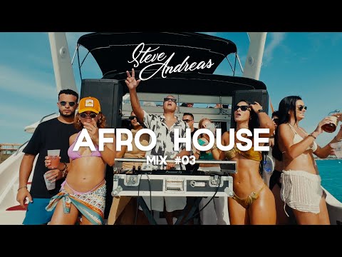 STEVE ANDREAS PRESENTS: AfroHouse DJ Mix #03 Live from Boca Catalina Beach ARUBA