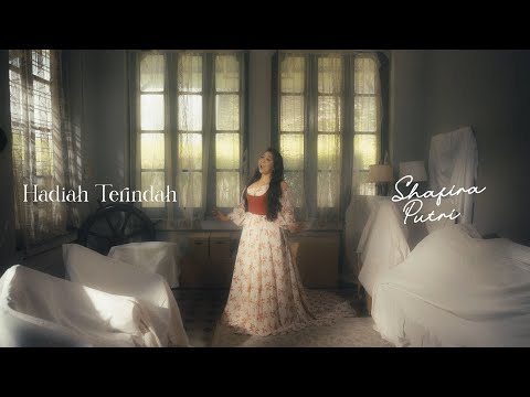 Hadiah Terindah - Shafira Putri (Official Music Video)