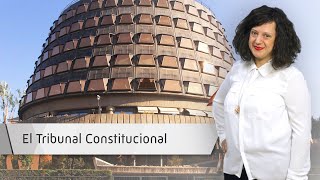 El Tribunal Constitucional El Tribunal Constitucional