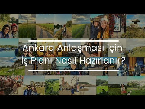 , title : 'Ankara Antlaşması için İş Planı Nasıl Hazırlanır?'