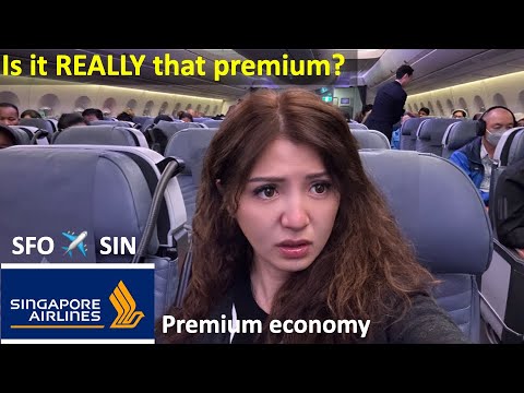 Singapore Airline Premium economy - Is It REALLY That Premium?