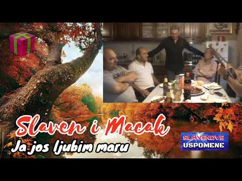 Славен и Мачак // Ја још љубим мару - 2020...
