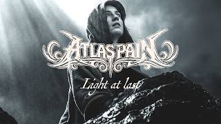 Light At Last - Atlas Pain
