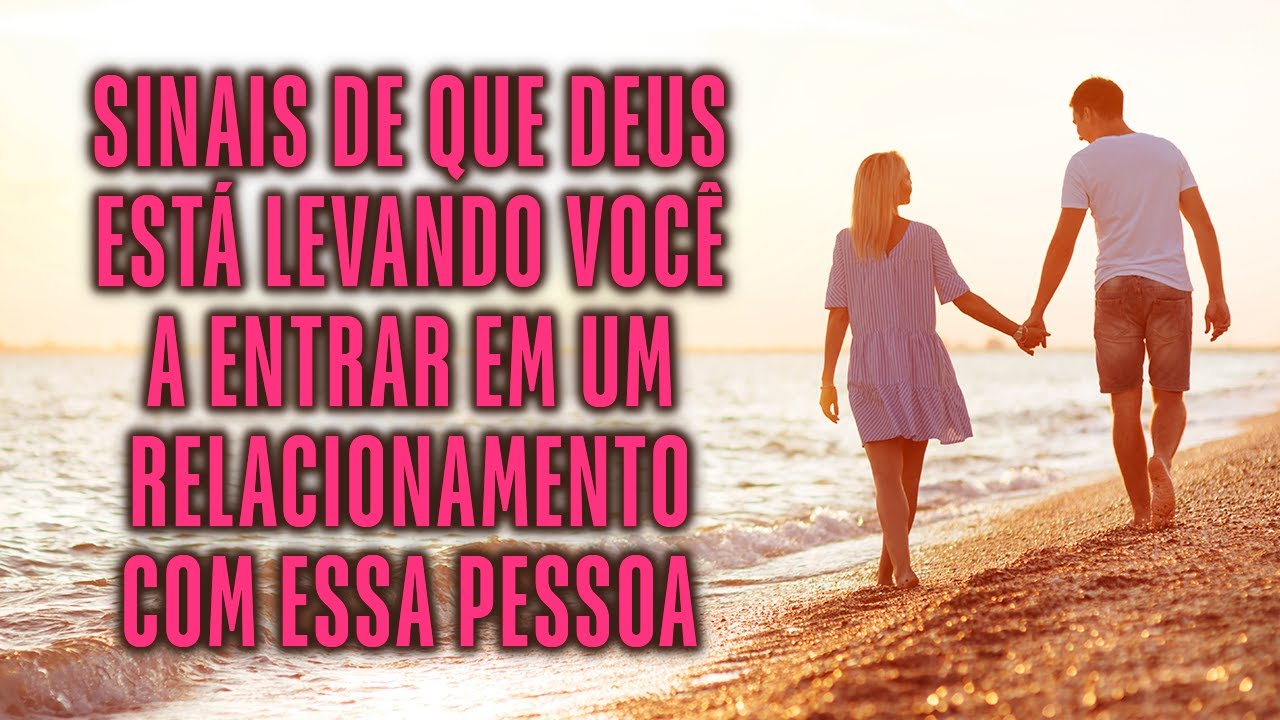 Sua Hora Está Chegando - Deus Está Levando Você A Entrar Em Um Relacionamento Com Essa Pessoa