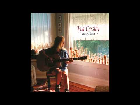 Eva Cassidy - How Can I Keep From Singing