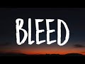 The Kid LAROI - BLEED (Lyrics)