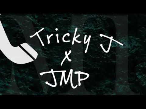 Tricky J x Jmp BigTune - Trap call