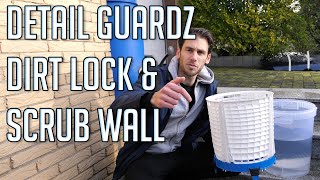 Detail Guardz Dirt Lock und Scrub Wall Test | Grit Guard Eimer Alternative