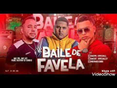 BAILE DE FAVELA- MC GT ,MC PR FEAT KEVIN O CHRIS (MÚSICA NOVA)