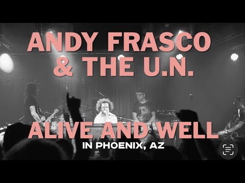 Andy Frasco & The U.N. - Live from Phoenix, AZ - 3.28.24 (Full Show)