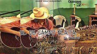 Ariel Camacho - El De Campo Plata &quot;El Omarcito&quot; (Estudio 2016)