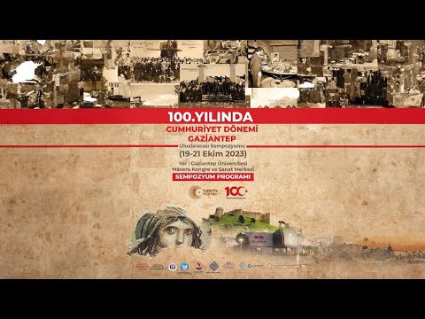 100. YILINDA CUMHURİYET DÖNEMİ GAZİANTEP SEMPOZYUMU | Yaşadığım Şehir Gaziantep Paneli (19.10.2023)