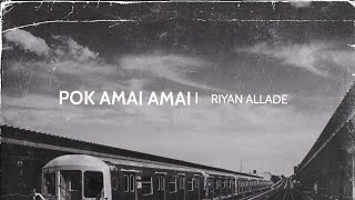 Download lagu DJ POK AMAI AMAI - RIYAN ALLADE - [BASSSTYLE ] - NEW 2022 mp3