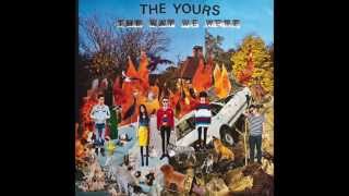 THE YOURS - THE WAY WE WERE (FULL ALBUM)