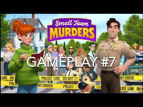 |SMALL TOWN MURDERS| GAMEPLAY #7: Going to Level 100