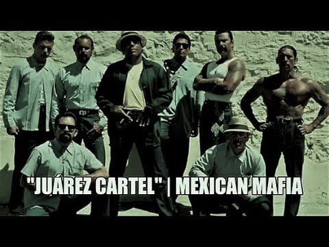The most dangerous criminal gangs in the world "Juárez Cartel" | Mexican Mafia