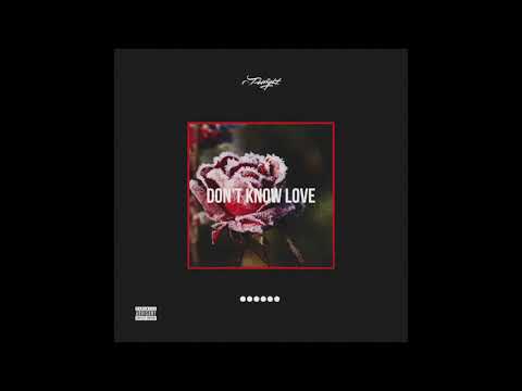 J-Wright- Don't Know Love (Prod. Kontrabandz)