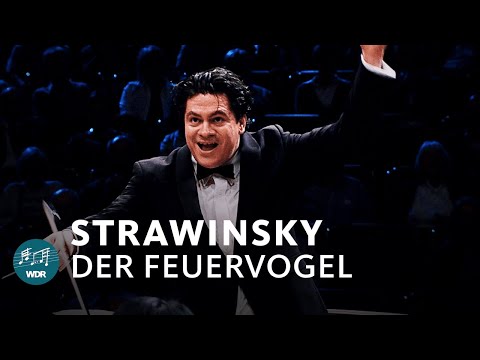 Strawinsky - Der Feuervogel | Cristian Măcelaru | WDR Sinfonieorchester