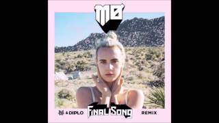 MØ - Final Song (Jauz X Diplo Remix)