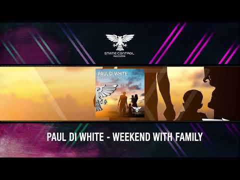 Paul Di White - Weekend With Family [Out 19.08.2022]  🔥 #trance #upliftingtrance