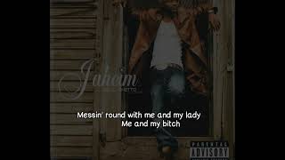 Jaheim - Me And My Bitch (Lyrics Video)