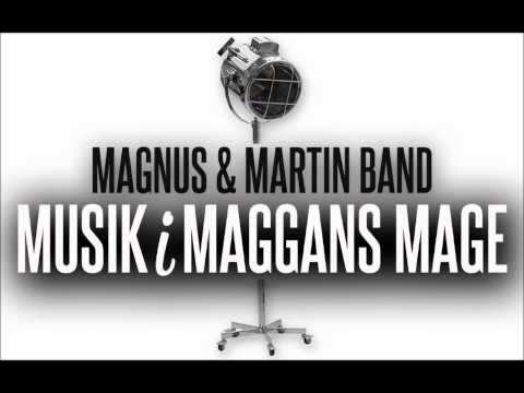 Magnus & Martin Band - Musik i Maggans mage (1989)