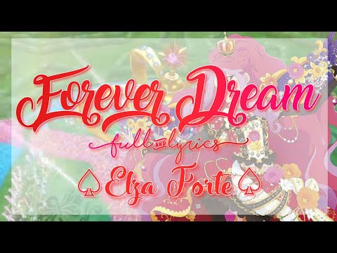 Aikatsu Stars! Forever Dream Full + Lyrics Elza Forte