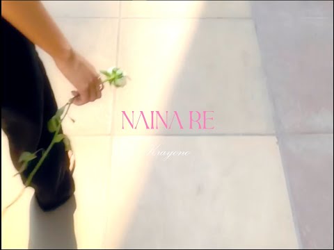 Krayono - Naina Re Official Lyric Video