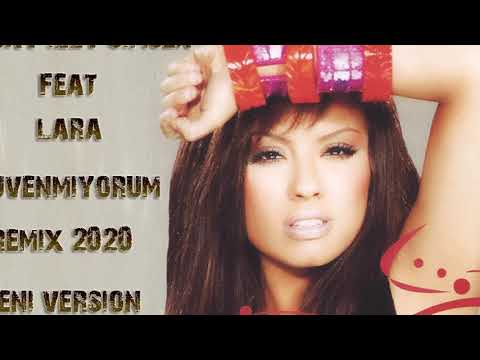 Deejay izzy Simsek Feat Lara --  Guvenmiyorum ( Remix 2020 Yeni Version )