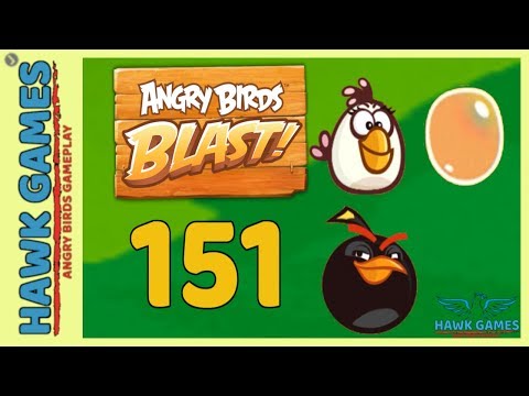 Angry Birds Blast 💥 Level 151 - 3 Stars Walkthrough, No Boosters