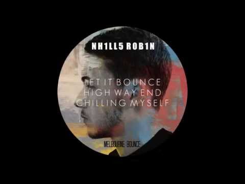 Nhill5 Robin - Let It Bounce (BONDI BOUND EP)