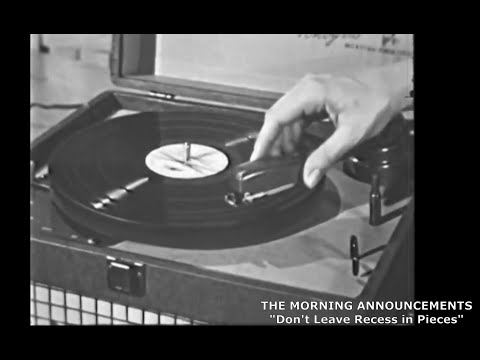 The Morning Announcements - Don't Leave Recess In Pieces