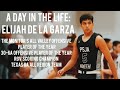 A Day In The Life Elijah De La Garza