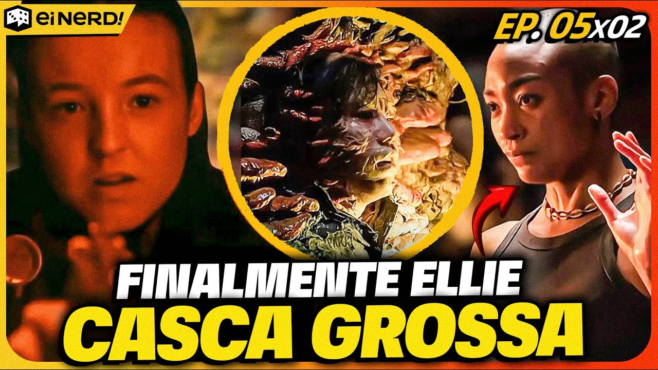 PEDRO PASCAL ESTÁ DE VOLTA? ELLIE CASCA GROSSA DEMAIS! - Análise EPISÓDIO 05X02 THE LAST OF US
