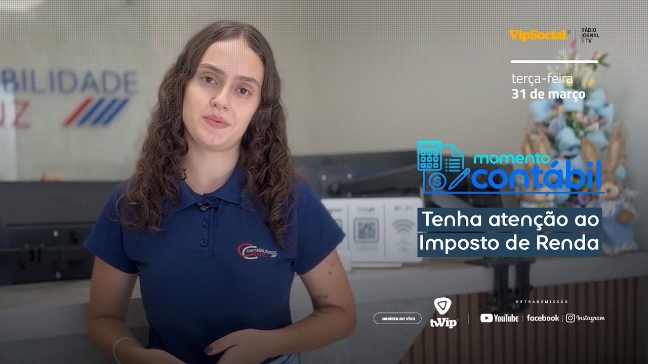 MOMENTO CONTÁBIL | Você tem certeza que seu Imposto de Renda está correto?
