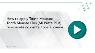 How to apply Tooth Mousse/ Tooth Mousse (MI Paste Plus) remineralizing dental topical crème