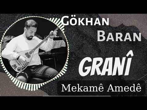 Gökhan BARAN Mekamê Amedê - Full Grani Halay Efsane #grani #halay #ağırdelilo