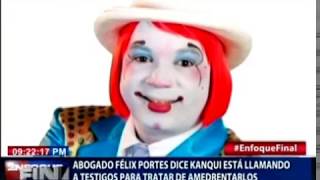 Félix Portes dice Kanqui está llamando a testigos para tratar de amedrentarlos